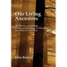 Our Living Ancestors