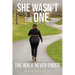 She Wasn't The One: The Walk Never Ended
