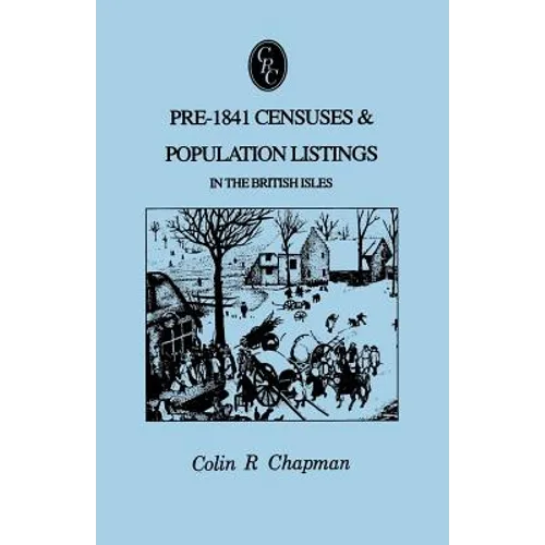 Pre-1841 Censuses & Population Listings in the British Isles