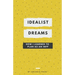 Idealist Dreams: How I Learned to Plan as an INFP