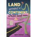 Land Without a Continent: A Road Trip through Mexico and Central America
