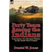 Forty Years Among the Indians: Experiences of a Mormon Pioneer on the South-West Frontier