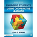 Engaging Students Using Cooperative Learning