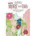 More Than Two, Second Edition: Cultivating Nonmonogamous Relationships with Kindness and Integrity