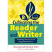 Cultivating the Reader and Writer: Teaching Literacy as an Integrated Science