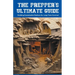 The Prepper's Ultimate Guide: Building Sustainable Shelters for Long-Term Survival