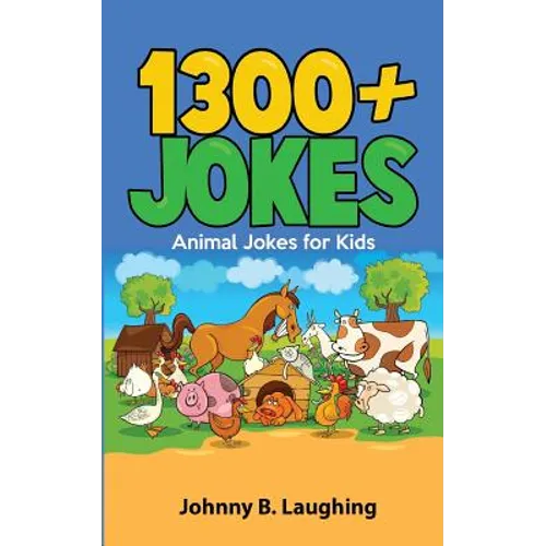 1300+ Jokes: Animal Jokes for Kids