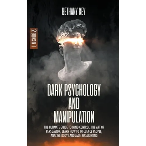 Dark Psychology and Manipulation