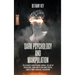 Dark Psychology and Manipulation