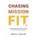 Chasing Mission Fit: A Marketing Guide to Fill Your Institution with Students Who Will Succeed