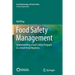 Food Safety Management: Implementing a Food Safety Program in a Food Retail Business