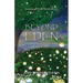 Beyond Eden: The Mysteries of His New Name