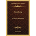 Huey Long: A Candid Biography