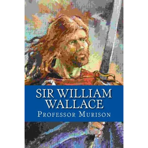 Sir William Wallace