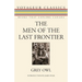 The Men of the Last Frontier