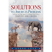 Solutions to America's Problems: A Politically Incorrect Conservative's Take on Maintaining America's Greatness