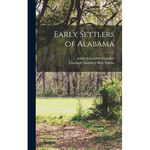 Early Settlers of Alabama