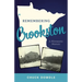 Remembering Crookston: A Minnesota Memoir