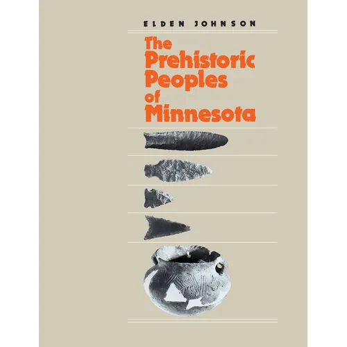 Prehistoric People's of Minnesota