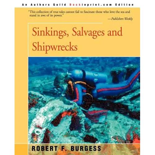 Sinkings, Salvages, and Shipwrecks