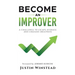 Become an Improver: A Challenge to Escape Average and Unleash Greatness
