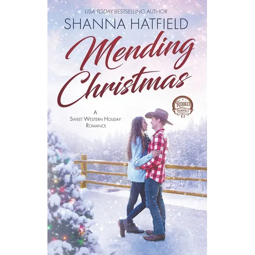 Mending Christmas: A Sweet Western Holiday Romance