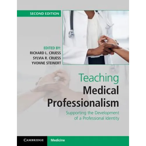 Teaching Medical Professionalism