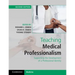 Teaching Medical Professionalism