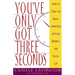 You've Got Only Three Seconds: How to Make the Right Impression in Your Business and Social Life
