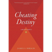 Cheating Destiny: Living with Diabetes