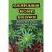 Cannabis Home Grown: Discover How To Start Growing Weed At Home: Drying Your Cannabis