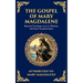 The Gospel of Mary Magdalene: Mystical Teachings on Love, Wisdom, and Inner Transformation