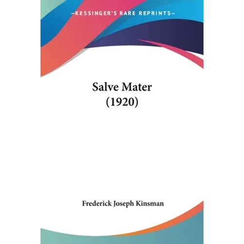 Salve Mater (1920)
