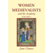 Women Medievalists and the Academy, Volume 1