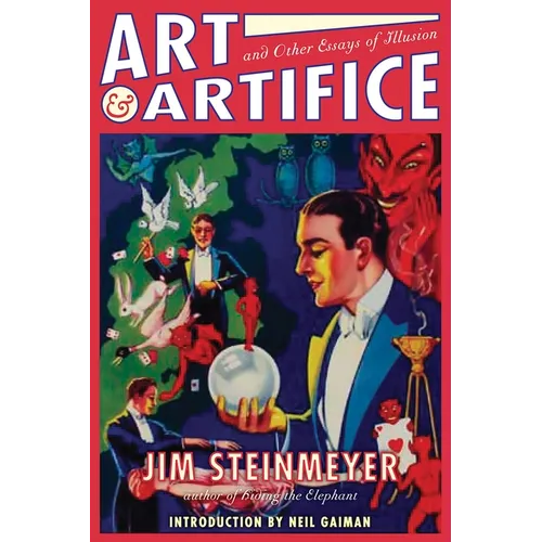 Art and Artifice: And Other Essays of Illusion