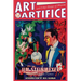 Art and Artifice: And Other Essays of Illusion