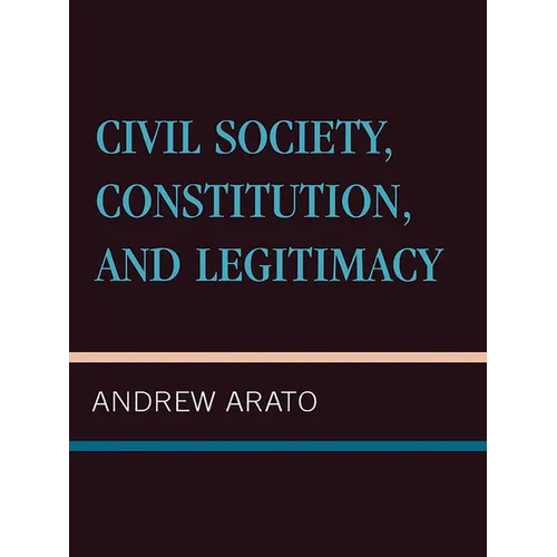Civil Society, Constitution, and Legitimacy