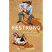 Restrung: Fatherhood in a Different Key