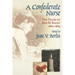 Confederate Nurse: The Diary of ADA W. Bacot, 1860-1863