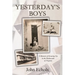 Yesterday's Boys: A Memoir of Growing Up in the Backwoods of Virginia