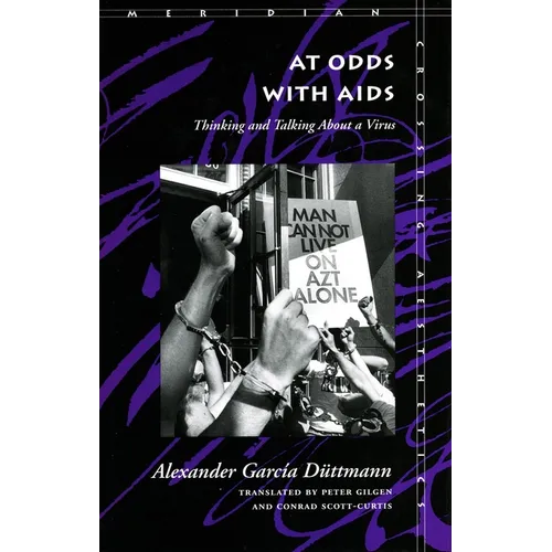 At Odds with AIDS: Thinking and Talking about a Virus