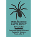 Interesting Facts About Spiders: Features Many Different Types Of Spiders From A To Z: Some Interesting Facts About Spiders