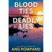 Blood Ties and Deadly Lies: The Blue Palmetto Detective Agency Series