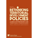 Rethinking Territorial Development Policies: Theory, methods and implementations