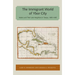 The Immigrant World of Ybor City: Italians and Their Latin Neighbors in Tampa, 1885-1985