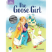 Classic Tales Second Edition: Level 4: The Goose Girl