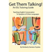 Get Them Talking! An ESL Tutoring Guide: Teaching English to Speakers of Other Languages