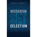 Intervention Set Selection