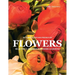 Flowers: Beautiful Blooms for Home Gardens