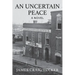 An Uncertain Peace